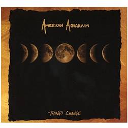 Things Change American Aquarium (Vinyl)