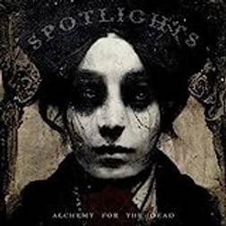 Spotlights: Alchemy For The Dead (CD)