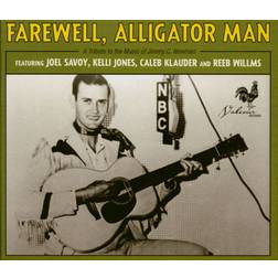 Farewell. Alligator Man (CD)