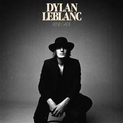 Renegade Dylan Leblanc (Vinyl)