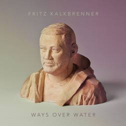 Kalkbrenner Fritz: Ways Over Water (CD)