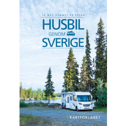 Husbil genom Sverige (Häftad, 2022)