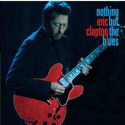 Eric Clapton Nothing But The Blues (Vinyl)