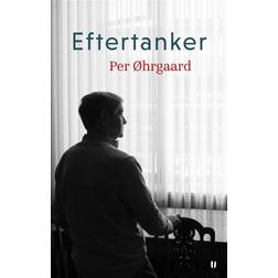 Eftertanker Per Øhrgaard (Hæftet)
