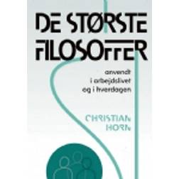 De største filosoffer Christian Horn (Hæftet, 2023)