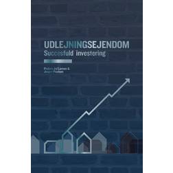 Udlejningsejendom - Succesfuld investering (Hæftet, 2022)