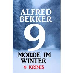 9 Morde im Winter 2022: 9 Krimis (E-Book, 2022)