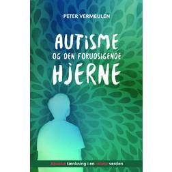 Autisme og den forudsigende hjerne (Lydbog, MP3, 2023)