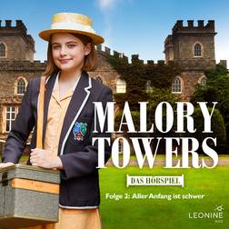 Malory Towers Episode 2: Every beginning is difficult (Hörbuch)