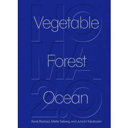 Noma 2.0: Vegetable, Forest, Ocean (Hardcover, 2022)