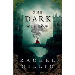 One Dark Window Rachel Gillig 9780356519494