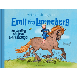Emil fra Lønneberg. En samling af sjove skarnsstreger (Indbundet)