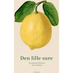Den lille sure - En presset historie om citronen (Hæftet, 2023)