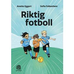 Riktig fotboll (Inbunden, 2023)