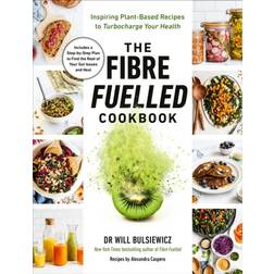 The Fibre Fuelled Cookbook (Häftad, 2022)