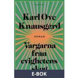Vargarna från evighetens skog (E-bok)