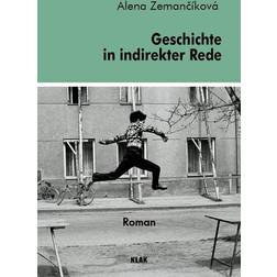 Geschichte in indirekter Rede (Geheftet, 2019)