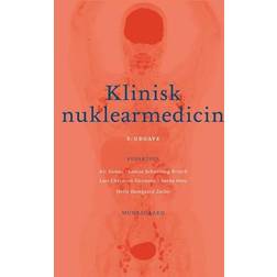 Klinisk nuklearmedicin (Hæftet)