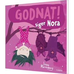 Godnat! siger Nora Bog