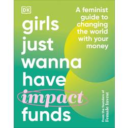 girls just wanna have impact funds (Inbunden, 2023)
