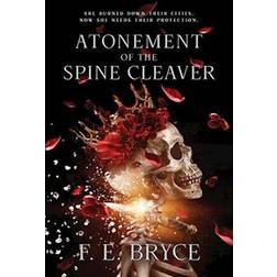 Atonement of the Spine Cleaver