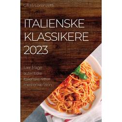 Italienske klassikere 2023 (Geheftet, 2023)