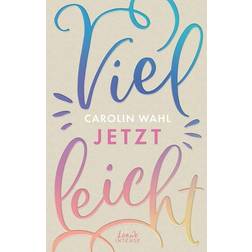 Vielleicht jetzt (Geheftet, 2021)