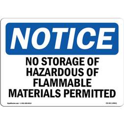 SignMission Osha Notice No Storage of Hazardous or Flammable Materials Sign