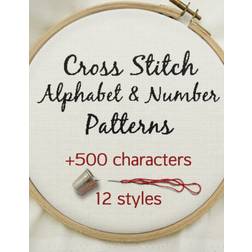 Cross Stitch Alphabet & Number Patterns (Paperback, 2021)