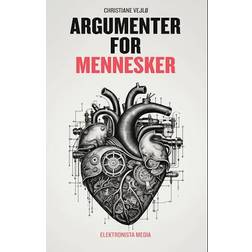 Argumenter for mennesker (Hæftet, 2023)