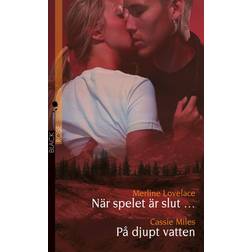 När spelet är slut ? / På djupt vatten (E-bok, 2022)