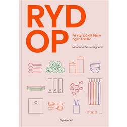 Ryd op - Få styr på dit hjem og ro i dit liv (Indbundet, 2023)