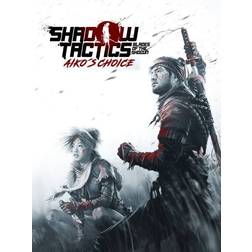 Shadow Tactics: Aiko's Choice (PC)