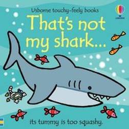 That's Not My Shark: THAT'S NOT MY R (Hardcover)