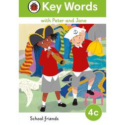 Key Words with Peter and Jane Level 4c - School Friends (Gebunden, 2023)