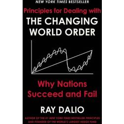 Principles for Dealing with the Changing World Order: Why Nations Succeed and Fail (Hardcover, 2021)