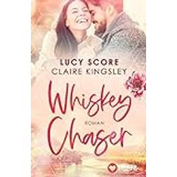Whiskey Chaser: Deutsche Ausgabe: 1 Pocketbok (Häftad)
