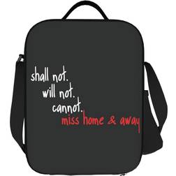 Lunch Bag Shall Not Will Not Cannot Miss Home Away Insulated Tote Box