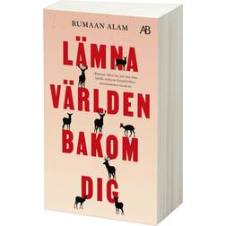 Lämna Världen Bakom Dig (Häftad)