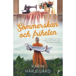 Sömmerskan och friheten (Häftad)