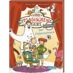Die Schule der magischen Tiere ermittelt 4: Der Flötenschreck: Einfach lesen lernen Mit Eisbär-Detektiv Murphy und den magischen Tieren macht Lesen lernen Spaß! Hardcover (Hardcover)