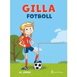 Gilla fotboll (Inbunden)