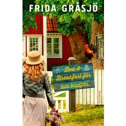 Bed & Breakfast för lata brudpar (E-bok)