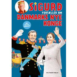 Sigurd fortæller om Danmarks nye konge