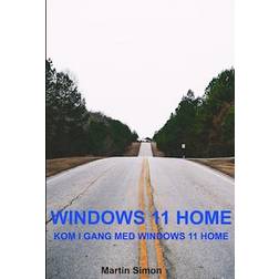 Windows 11 Home Martin Simon-Bog (Indbundet, 2022)