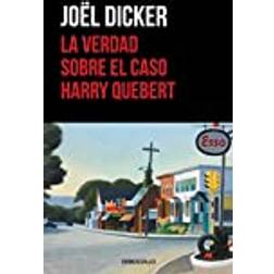 La Verdad Sobre El Caso Harry Quebert (Tapa blanda)