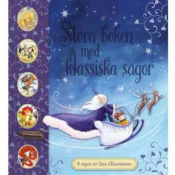 Stora boken med klassiska sagor 8 s (Inbunden, 2023)