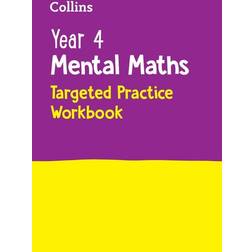 Year 4 Mental Maths Targeted Practice Workbook: Ideal for Use at Home Collins KS2 Practice