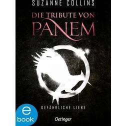Die Tribute von Panem 2. Gefährliche Liebe (E-Book, 2010)