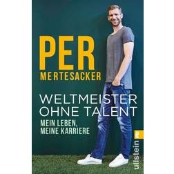 Weltmeister ohne Talent Per Mertesacker Bog (Hæftet)